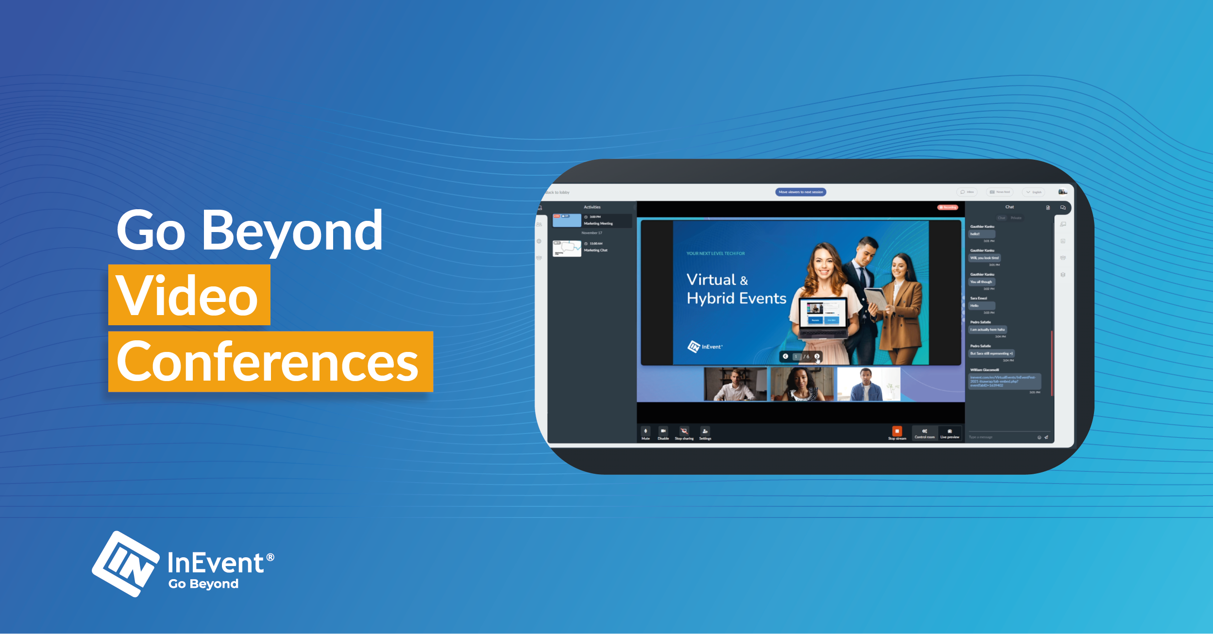 Go Beyond Video Conferences - InEvent